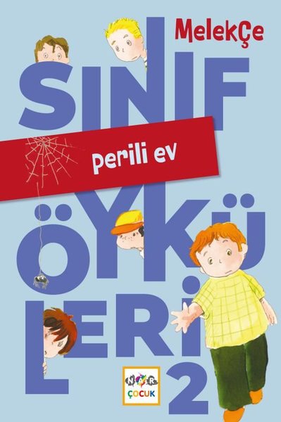 Perili Ev - Sınıf Öyküleri 2