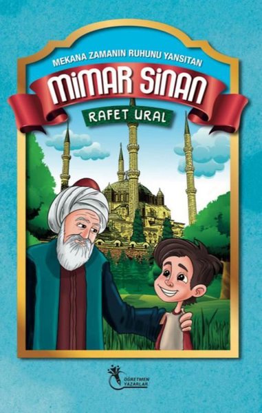 Mimar Sinan: Mekana Zamanın Ruhunu Yansıtan