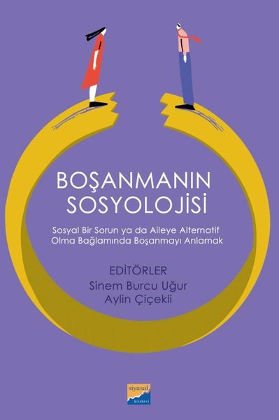 Boşanmanın Sosyolojisi: Sosyal Bir Sorun ya da ...