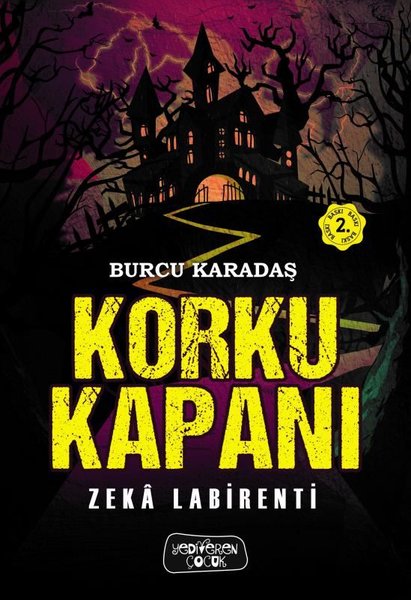 Korku Kapanı - Zeka Labirenti