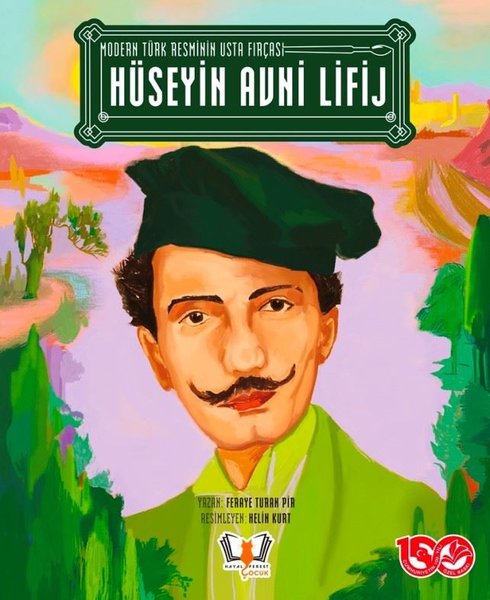 Hüseyin Avni Lifij - Modern Türk Resminin Usta ...
