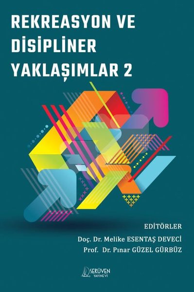 Rekreasyon ve Disipliner Yaklaşımlar - 2