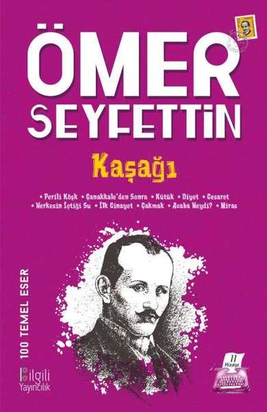 Kaşağı - 100 Temel Eser