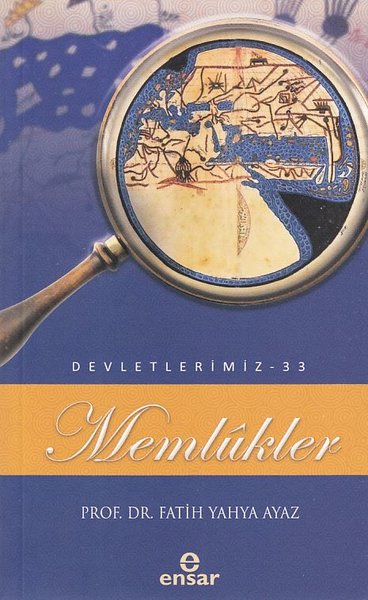 Memlükler - Devletlerimiz 33