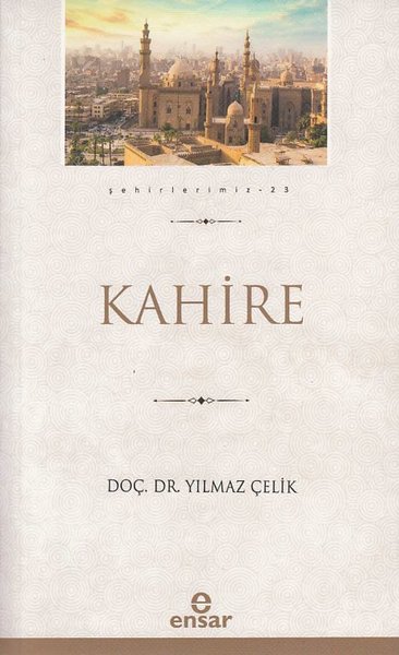 Kahire - Şehirlerimiz 23