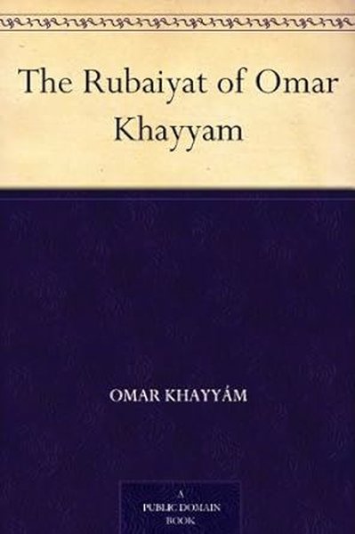 Rubaiyat of Omar Khayyam : The best-loved bestselling poem ever published