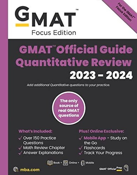 GMAT Official Guide Quantitative Review 2023-2024 Focus Edition