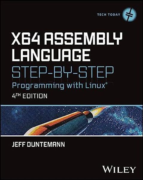 x64 Assembly Language Step-by-Step (Tech Today)