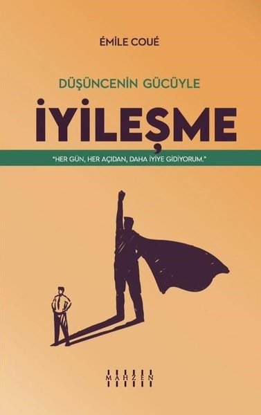 Düşüncenin Gücüyle İyileşme