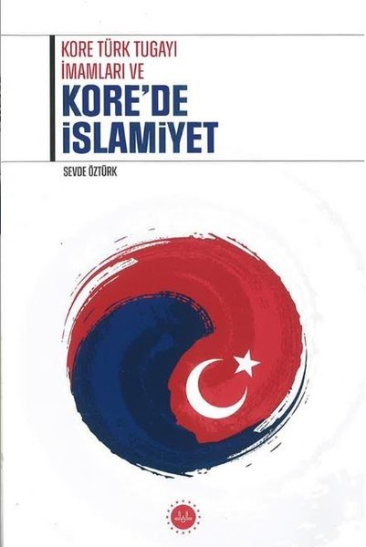 Kore Türk Tugayı İmamları ve Kore'de İslamiyet