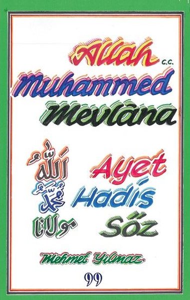 Allah Muhammed Mevlana - Ayet Hadis Söz