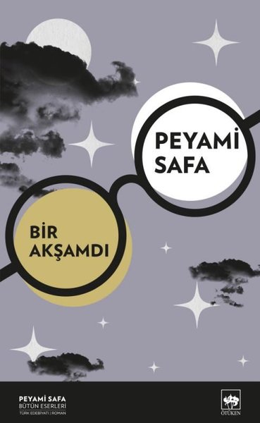 Bir Akşamdı - Peyami Safa Bütün Eserleri