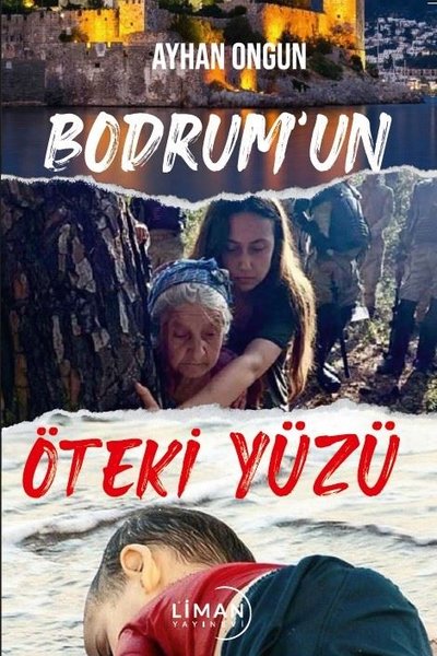 Bodrum'un Öteki Yüzü