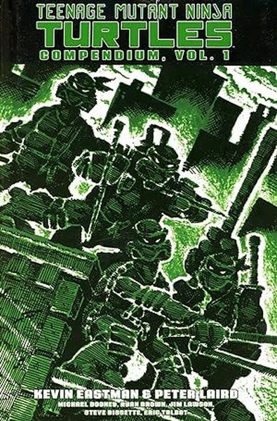 Teenage Mutant Ninja Turtles Compendium Vol. 1