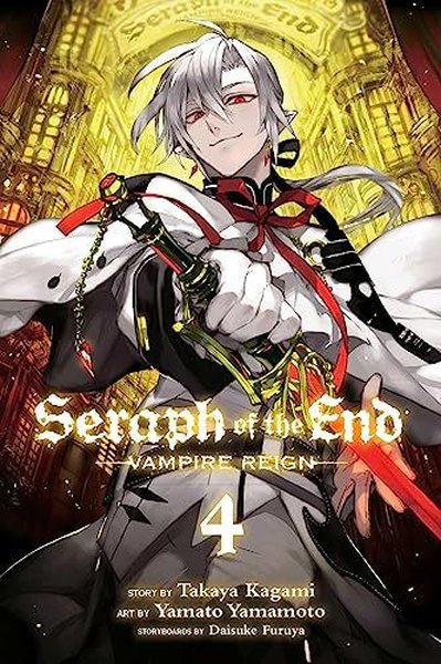 Seraph of the End Vol. 4 : Vampire Reign : 4