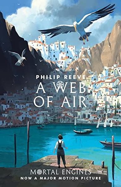 A Web of Air (Mortal Engines Prequel)