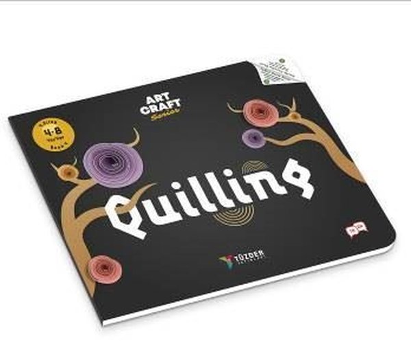 Quilling - Art Craft Series 4-8 Yaş