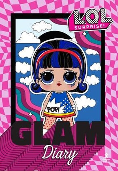 Lol Surprise! Glam Diary