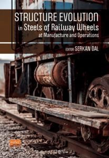 Structure Evolution in Steels Of Railway Wheels at Manufacture and Operations