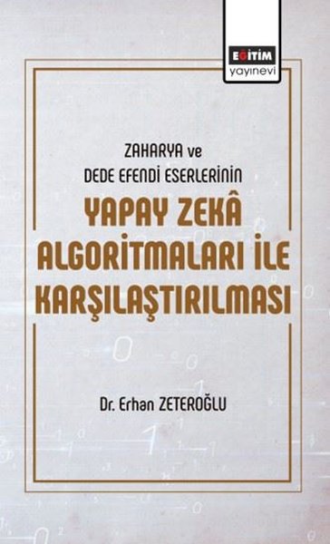 Zaharya ve Dede Efendi Eserlerinin Yapay Zeka Algoritmaları İle Karşılaştırılması