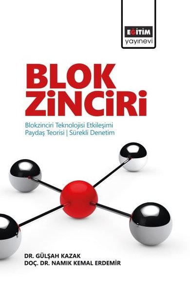 Blok Zinciri - Blokzinciri Teknolojisi Etkileş...