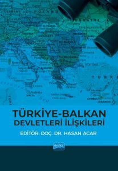 Türkiye-Balkan Devletleri İlişkileri