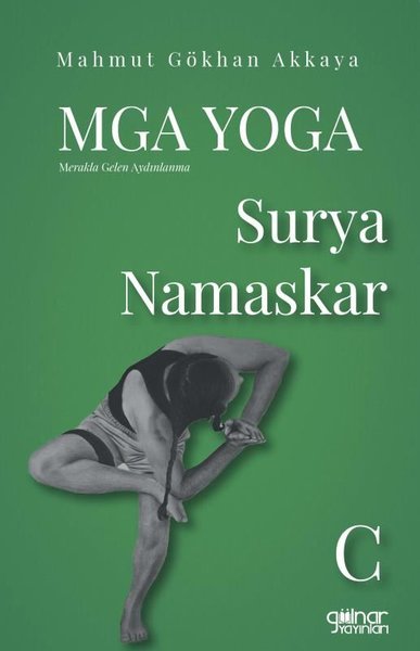 MGA Yoga: Merakla Gelen Aydınlanma - Surya Namaskar
