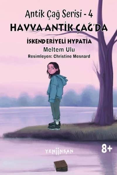 Havva Antik Çağ'da İskenderiyeli Hypatia - Antik Çağ Serisi 4