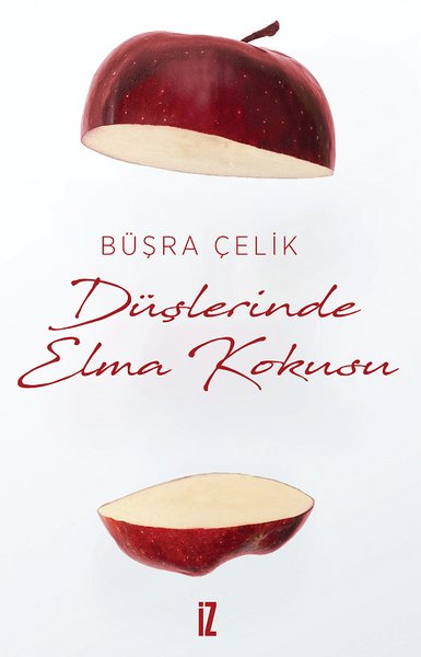 Düşlerinde Elma Kokusu