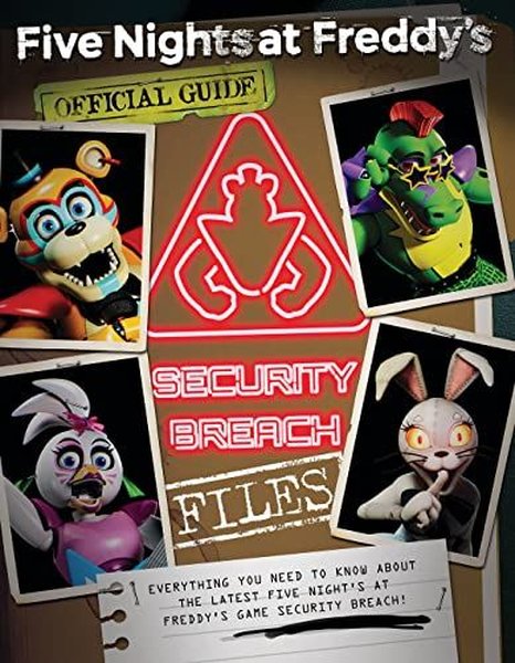 Security Breach Files (Five Nights at Freddy's) (Five Nights at Freddy's)