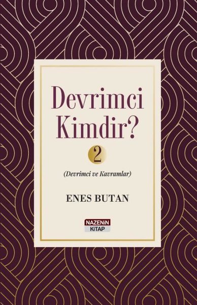 Devrimci Kimdir? 2 - Devrimci ve Kavramlar