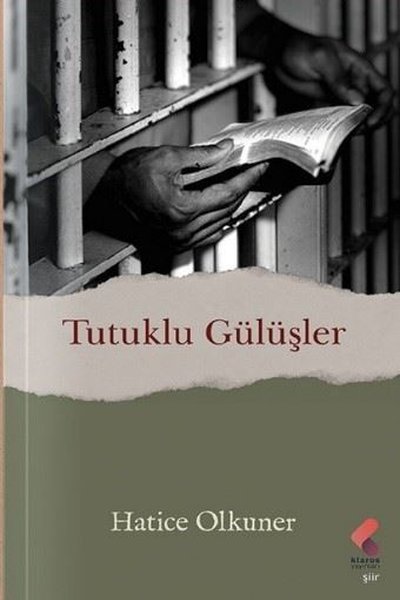 Tutuklu Gülüşler