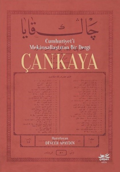 Cumhuriyet'i Mekansallaştıran Bir Dergi Çankaya