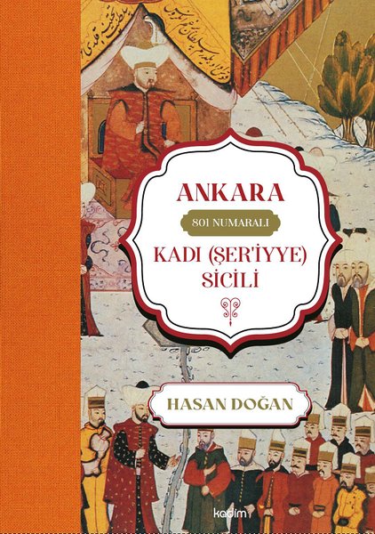 Ankara 801 Numaralı Kadı (Şer'iyye) Sicili