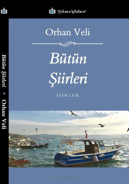 Bütün Şiirleri - Orhan Veli