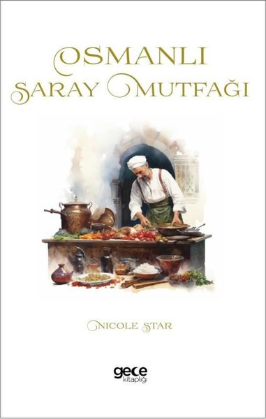 Osmanlı Saray Mutfağı