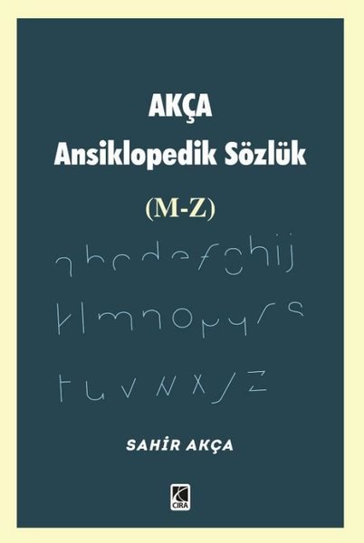 Akça Ansiklopedik Sözlük (M - Z)