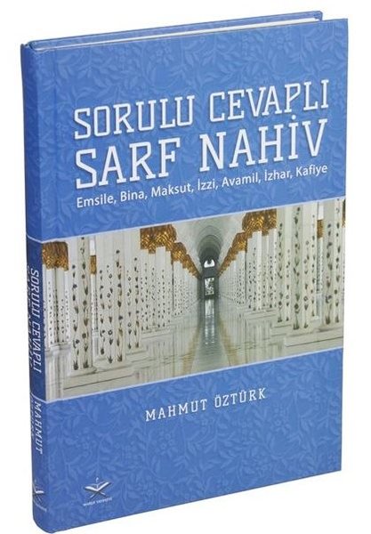 Sorulu Cevaplı Sarf Nahiv - Emsile Bina Maksut İzzi Avamil İzhar Kafiye