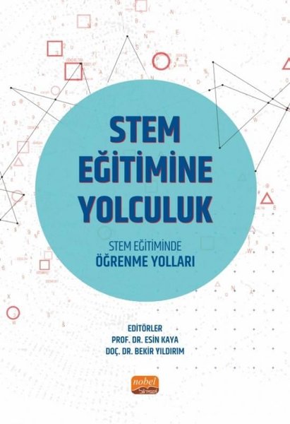 STEM Eğitimine Yolculuk - STEM Eğitiminde Öğren...