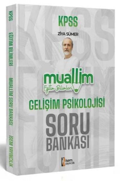 2024 KPSS Muallim Eğitim Bilimleri Gelişim Psikolojisi Soru Bankası