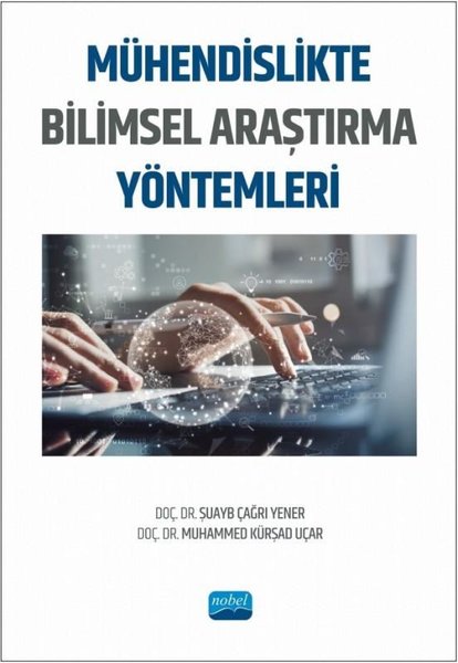 Mühendislikte Bilimsel Araştırma Yöntemleri