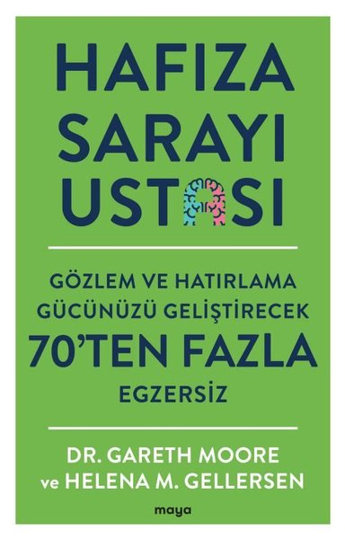 Hafıza Sarayı Ustası - Gözlem ve Hatırlama Gücünüzü Geliştirecek 70'ten Fazla Egzersiz