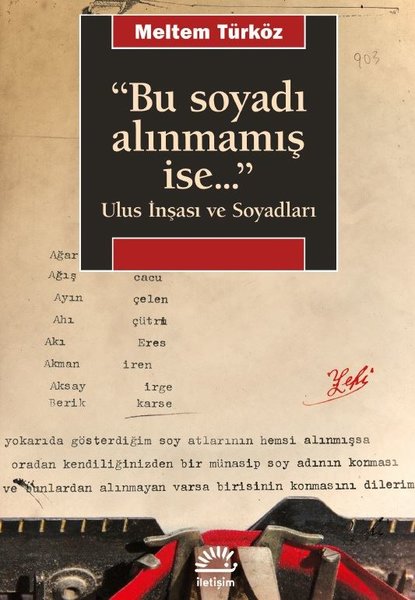 Bu Soyadı Alınmamış İse Ulus İnşası ve Soyadları