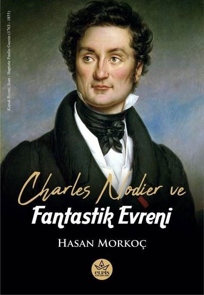 Charles Nodier ve Fantastik Evreni