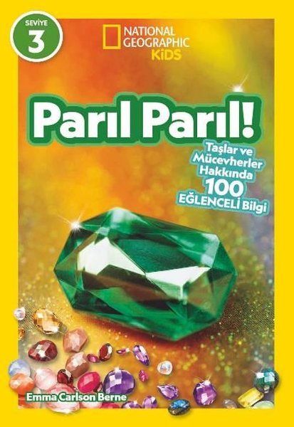 Parıl Parıl! Taşlar ve Mücevherler Hakkında 100 Eğlenceli Bilgi - Seviye 3