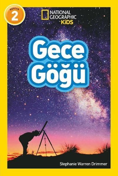 Gece Göğü - National Geographic Kids Seviye 2