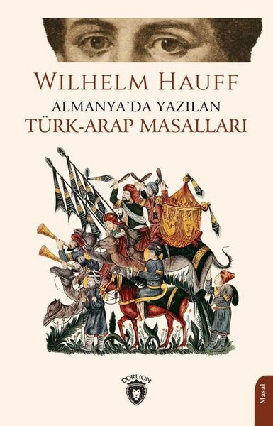 Almanya'da Yazılan Türk - Arap Masalları