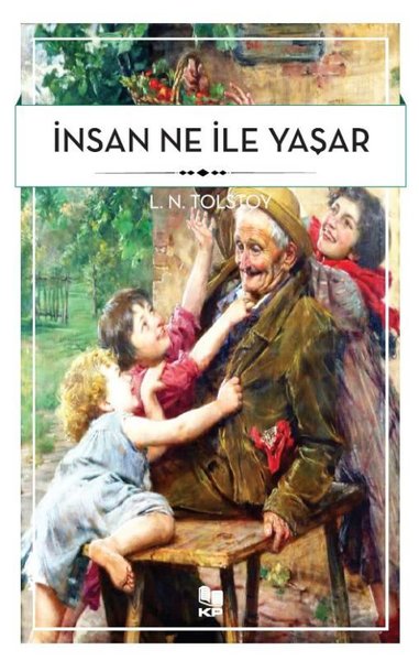 İnsan Ne İle Yaşar?