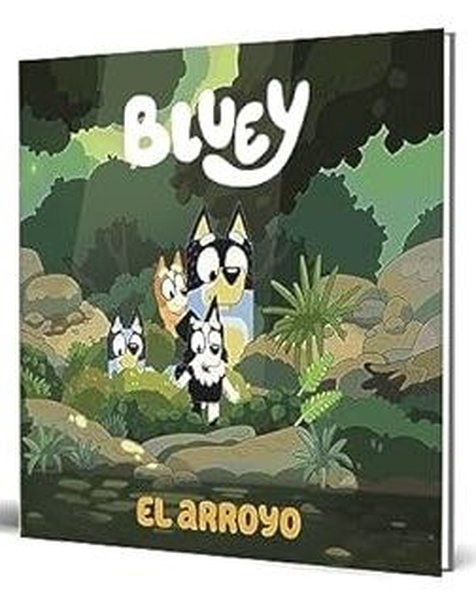 Bluey. Un cuento - El arroyo