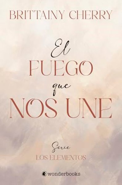 El Fuego Que Nos Une